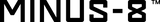 MINUS-8